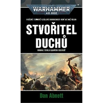 Stvořitel duchů - Dan Abnett