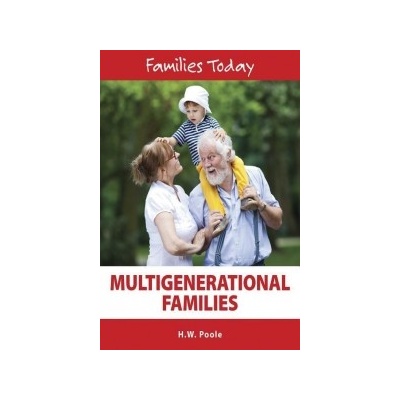 Multigenerational Families Poole H W