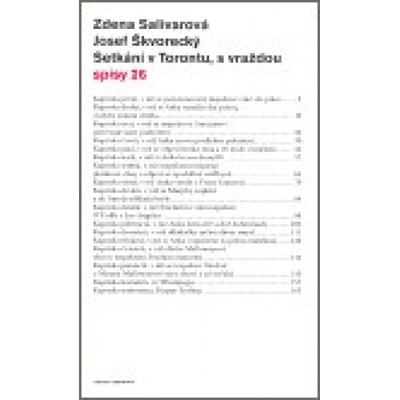 Setkání v Torontu, s vraždou - Zdena Salivarová, Josef Škvorecký