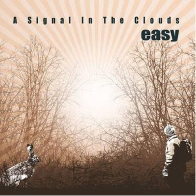 A signal in the clouds - Easy LP