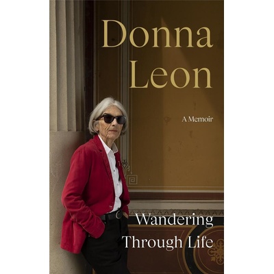 Wandering Through Life - Donna Leon