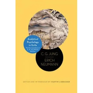 Analytical Psychology in Exile | C. G. Jung, Erich Neumann (ISBN: 9780691166179)