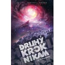 Druhý krok nikam