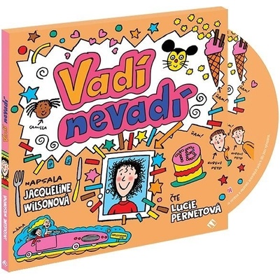 Vadí, nevadí - Jacqueline Wilsonová