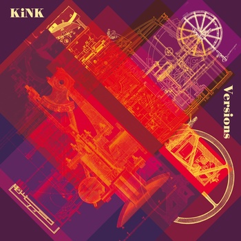 KiNK - Versions (8cd3e1b5-3f04-44af-b376-890e0e494106)