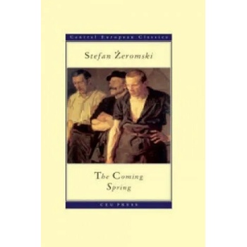 Image 1 of Coming Spring | Stefan Zeromski