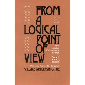 From a Logical Point of View | W V Quine (ISBN: 9780674323513)