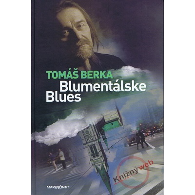 Blumentálske Blues Jiří Hlinka, Tomáš Berka