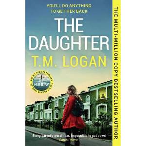 The Daughter | T. M. Logan (ISBN: 9781804185186)