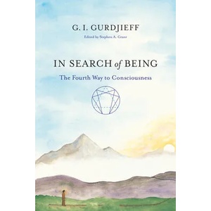 In Search of Being | G. I. Gurdjieff (ISBN: 9781611800821)