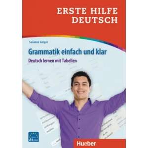 Erste Hilfe Deutsch - Grammatik einfach und klar | Susanne Geiger (ISBN: 9783193810038)