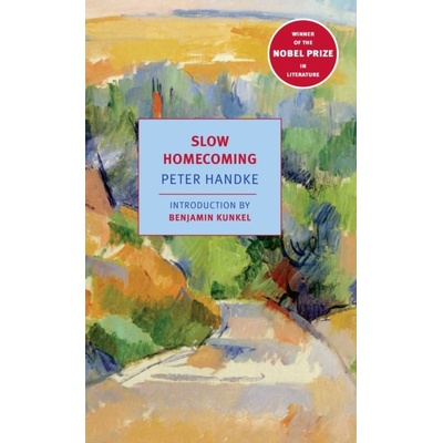 Slow Homecoming Handke PeterPaperback