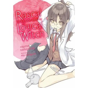 Rascal Does Not Dream of Logical Witch (ISBN: 9781975312565)
