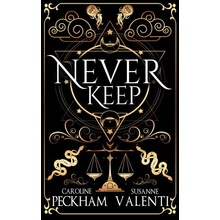 Never Keep