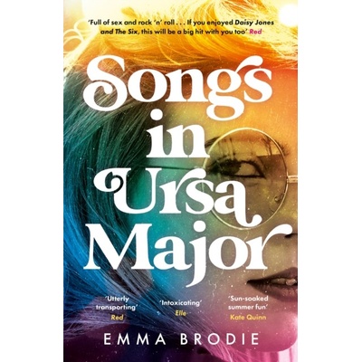Songs in Ursa Major - Emma Brodie