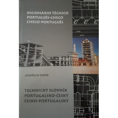 Dicionario Techico Portugues-Checo/Checo-Portugues, Technicy Slovink Port.Cesky