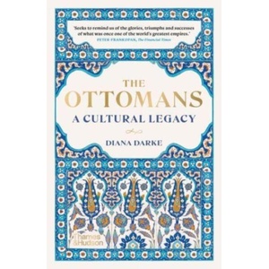 Ottomans | Diana Darke (ISBN: 9780500298183)