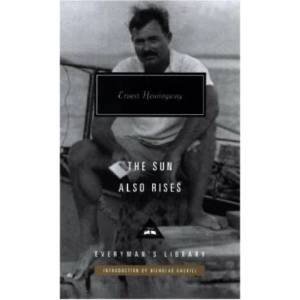 Sun Also Rises (ISBN: 9781841594057)