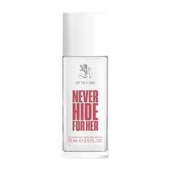 Otto Kern Never Hide For Her deodorant sklo 75 ml