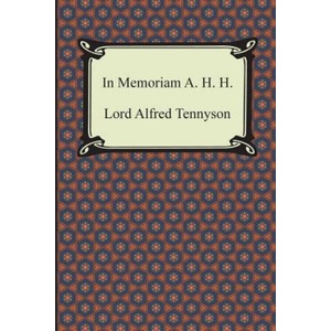 In Memoriam A. H. H. | Tennyson, Lord Alfred, Baron (ISBN: 9781420950854)
