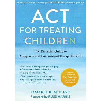 ACT for Treating Children | Russ Harris
