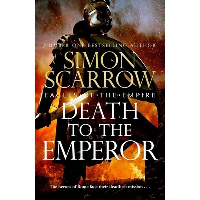 Death to the Emperor - Simon Scarrow