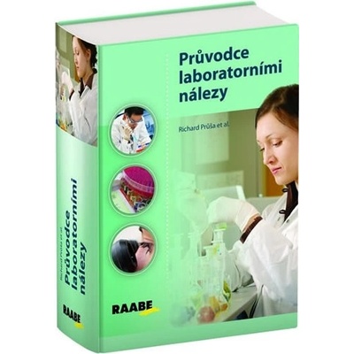 Průvodce laboratorními nálezy - Richard Průša