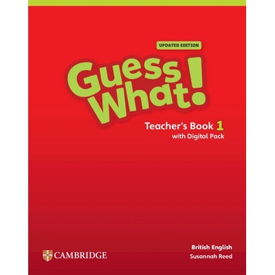 Guess What! British English Level 1 Teacher's Book with Digital Pack Updated