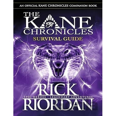 Kane Chronicles: Survival Guide