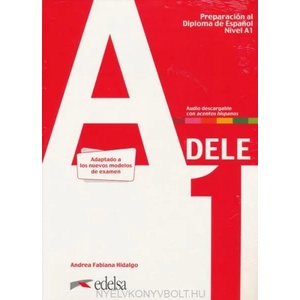 Preparacion DELE | Andrea Fabiana Hidalgo (ISBN: 9788490817216)