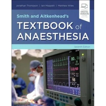 Smith and Aitkenhead's Textbook of Anaesthesia