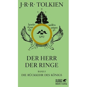Der Herr der Ringe. Bd. 3 - Die Rückkehr des Königs (Der Herr der Ringe. Ausgabe in neuer Übersetzung und Rechtschreibung, Bd. 3) | John Ronald Reuel Tolkien, Wolfgang Krege (ISBN: 9783608989434)
