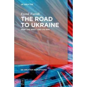 The Road to Ukraine | Frank Furedi (ISBN: 9783110996944)