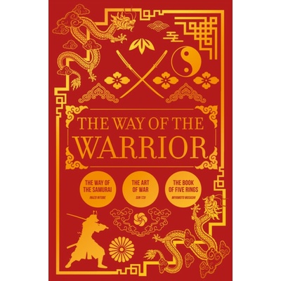 The Way of the Warrior - Sun Tzu