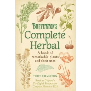 Breverton's Complete Herbal | Terry Breverton (2011)