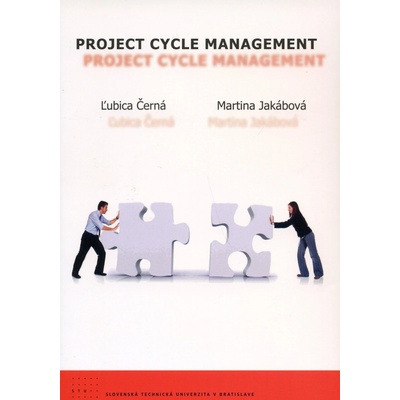 Project cycle management - Ľubica Černá, Martina Jakábová