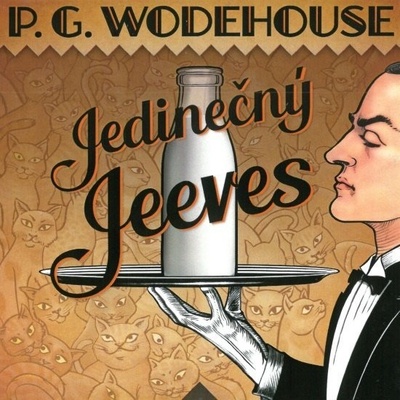Jedinečný Jeeves - Pelham Grenville Wodehouse, Radek Valenta