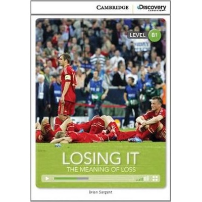 Losing It: The Meaning of Loss Intermediate Book with Online Access