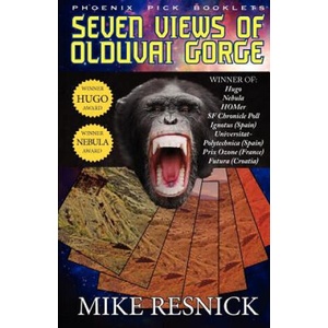 Seven Views of Olduvai Gorge - Hugo and Nebula Winner | Mike Resnick (ISBN: 9781612421179)