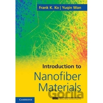 Introduction to Nanofiber Materials Ko Frank K. University of British Columbia Vancouver