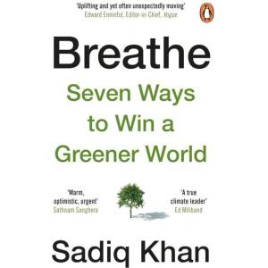 Breathe: How to Win A Greener World (ISBN: 9781804940112)