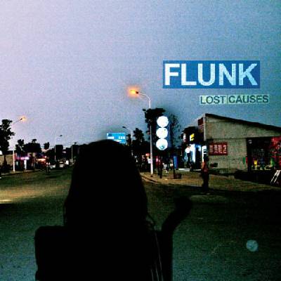 Flunk - Lost Causes CD