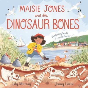 Maisie Jones and the Dinosaur Bones (ISBN: 9781035004379)