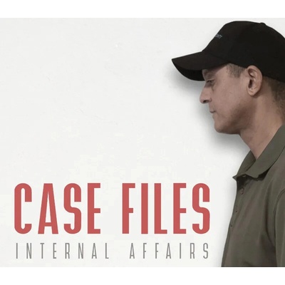 Case Files: Internal Affairs