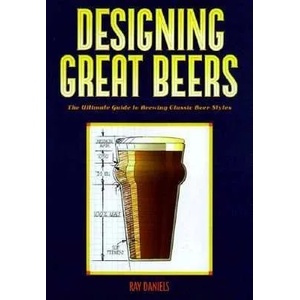 Designing Great Beers (ISBN: 9780937381502)
