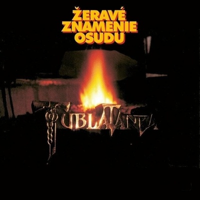Tublatanka - Žeravé znamenie osudu (Remastered) (LP) (8584019210817)