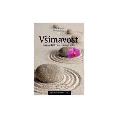 Všímavost – Jak najít klid v uspěchaném světě - včetně CD - Danny Penman...