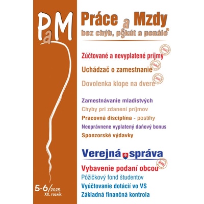 PaM č. 5-6 / 2025 - Zúčtované a nevyplatené príjmy