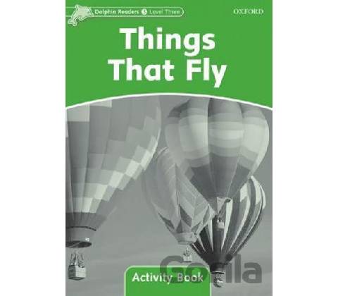 Things That Fly: Activity Book - Craig Wright