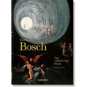 Hieronymus Bosch. Das vollständige Werk. 40th Ed. | Stefan Fischer (ISBN: 9783836587839)